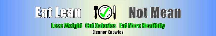 Eat Lean, Not Mean can teach you what to eat now to cook yourself thin with delicious healthy recipes